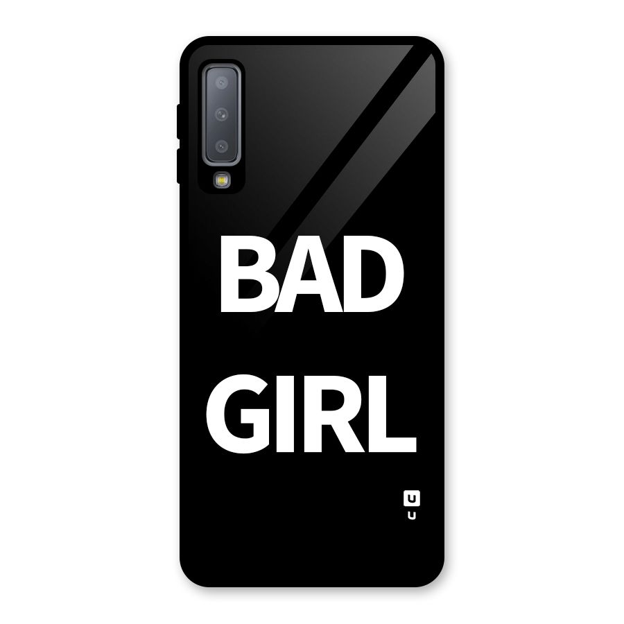 Bad Girl Attitude Glass Back Case for Galaxy A7 (2018)