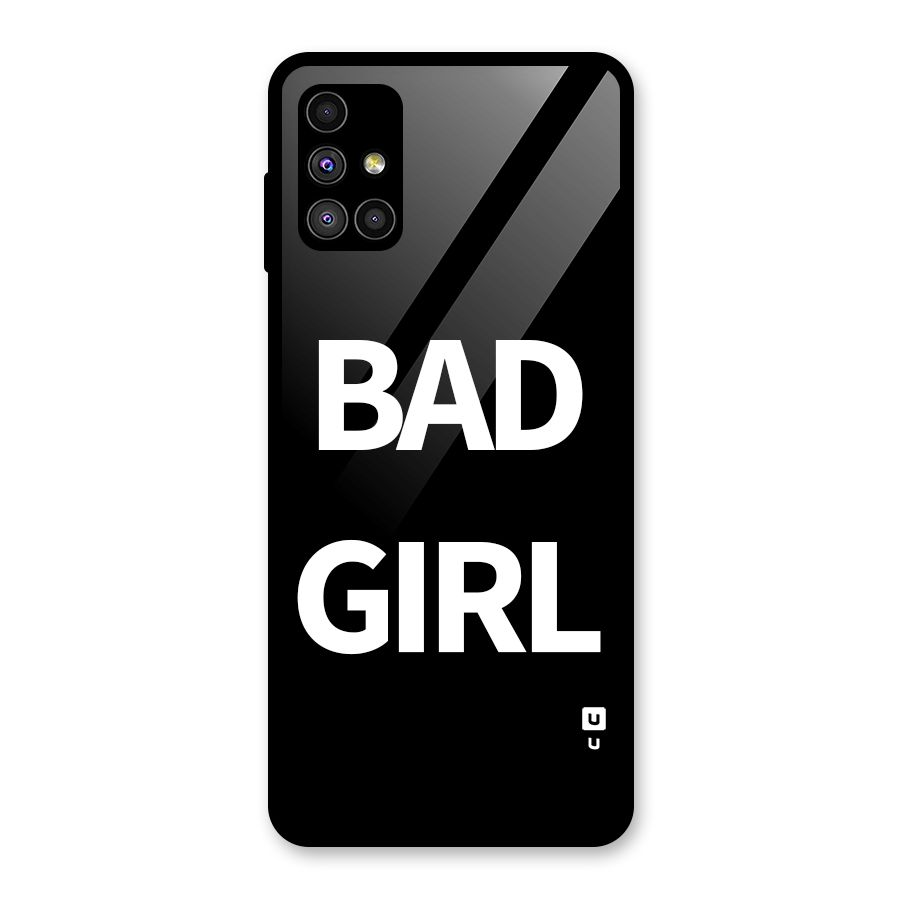 Bad Girl Attitude Glass Back Case for Galaxy M51