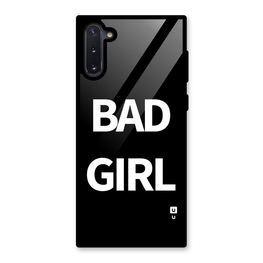 Bad Girl Attitude Glass Back Case for Galaxy Note 10