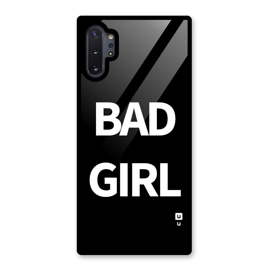 Bad Girl Attitude Glass Back Case for Galaxy Note 10 Plus