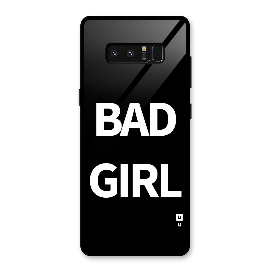 Bad Girl Attitude Glass Back Case for Galaxy Note 8