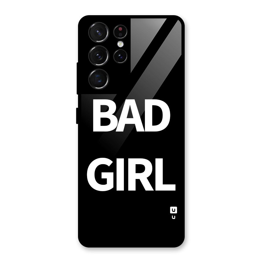 Bad Girl Attitude Glass Back Case for Galaxy S21 Ultra 5G