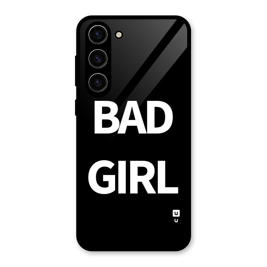 Bad Girl Attitude Glass Back Case for Galaxy S23 Plus