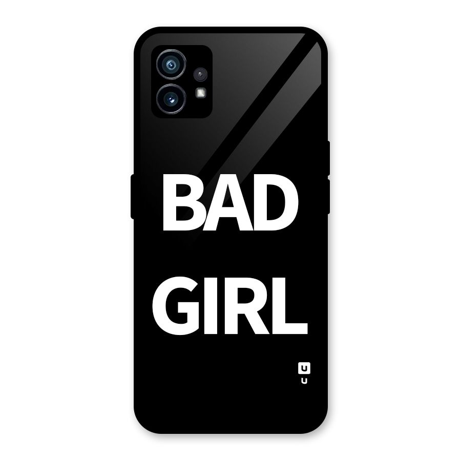 Bad Girl Attitude Glass Back Case for Nothing Phone 1