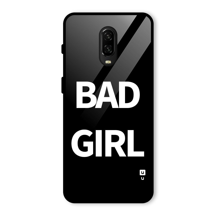 Bad Girl Attitude Glass Back Case for OnePlus 6T