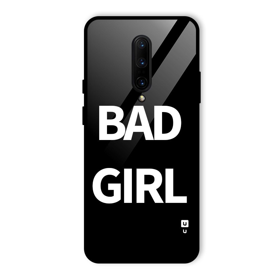 Bad Girl Attitude Glass Back Case for OnePlus 7 Pro