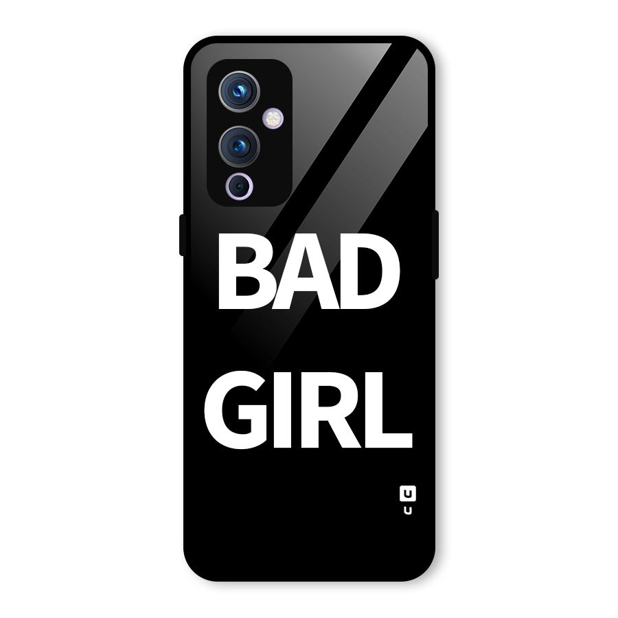 Bad Girl Attitude Glass Back Case for OnePlus 9