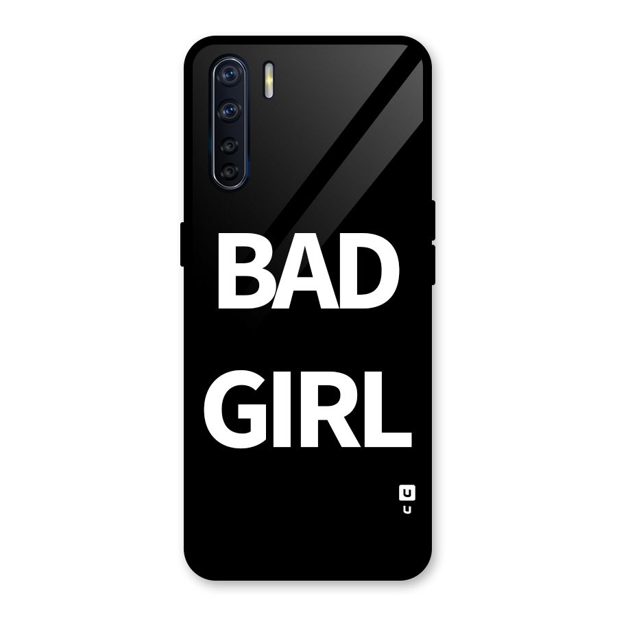 Bad Girl Attitude Glass Back Case for Oppo F15