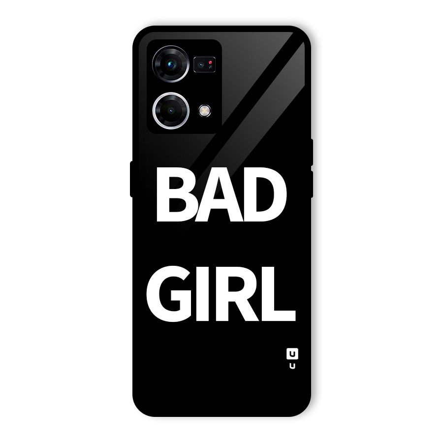 Bad Girl Attitude Glass Back Case for Oppo F21s Pro 4G