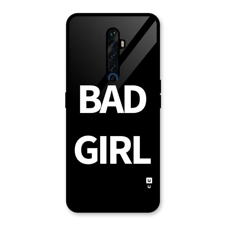 Bad Girl Attitude Glass Back Case for Oppo Reno2 F