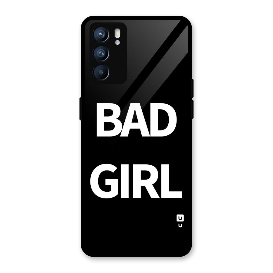 Bad Girl Attitude Glass Back Case for Oppo Reno6 5G