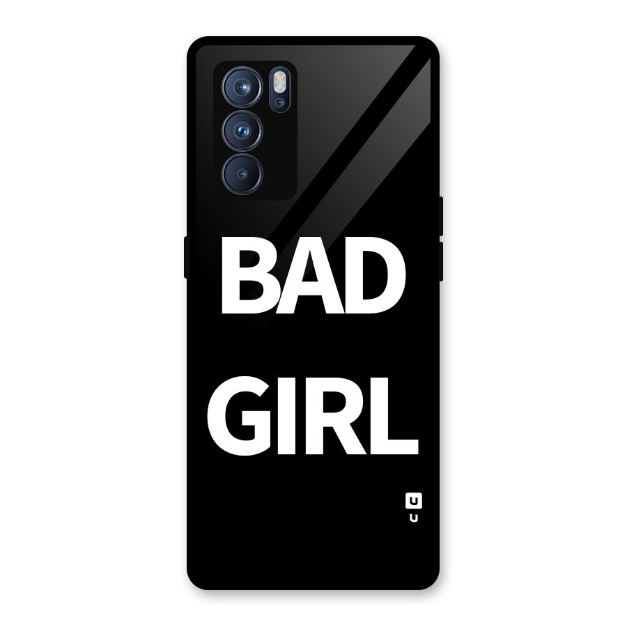 Bad Girl Attitude Glass Back Case for Oppo Reno6 Pro 5G