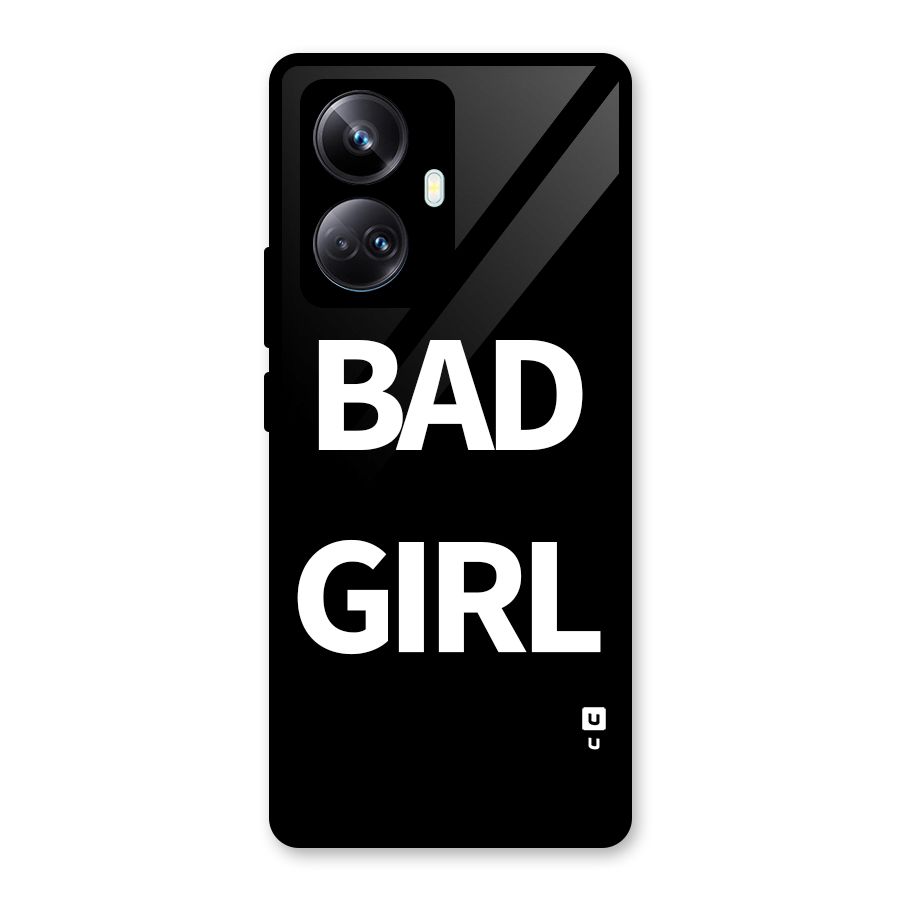 Bad Girl Attitude Glass Back Case for Realme 10 Pro Plus
