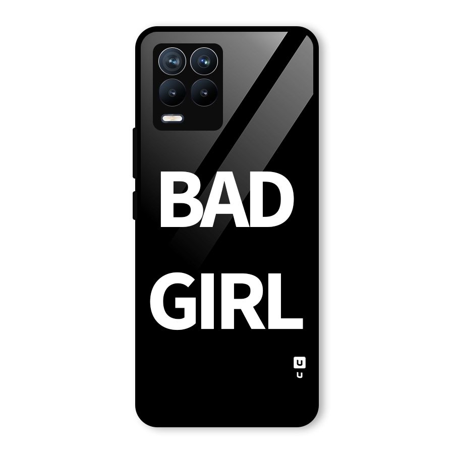 Bad Girl Attitude Glass Back Case for Realme 8