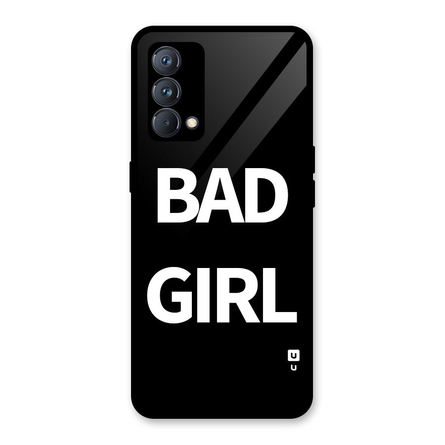 Bad Girl Attitude Glass Back Case for Realme GT Master Edition