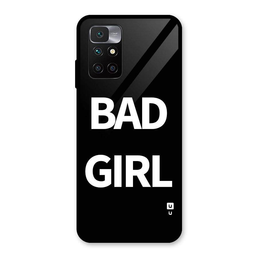 Bad Girl Attitude Glass Back Case for Redmi 10 Prime