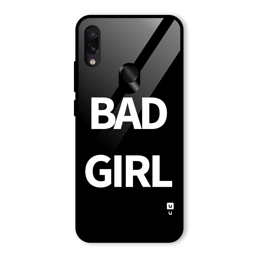 Bad Girl Attitude Glass Back Case for Redmi Note 7 Pro