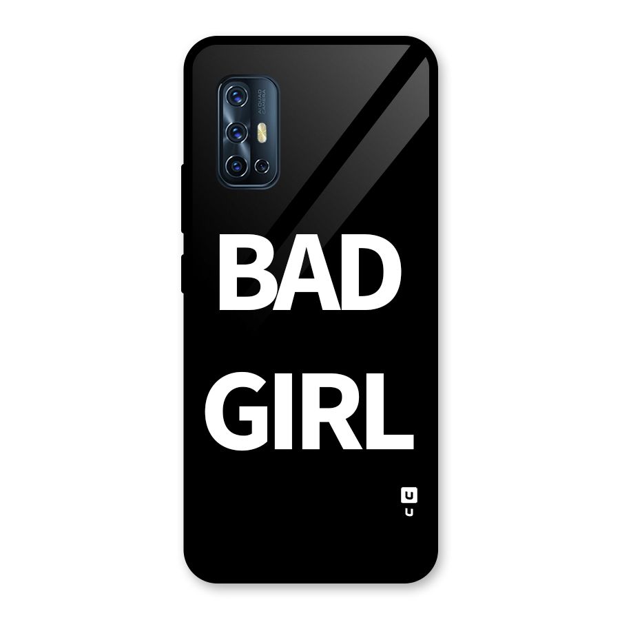 Bad Girl Attitude Glass Back Case for Vivo V17