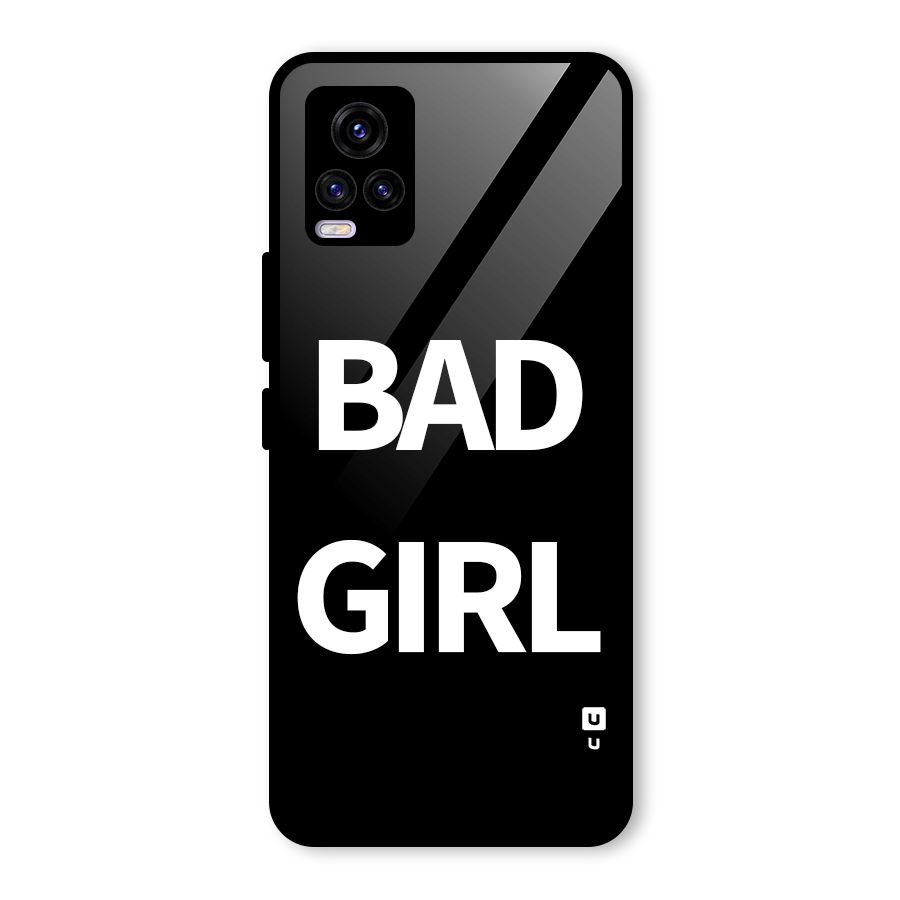 Bad Girl Attitude Glass Back Case for Vivo V20