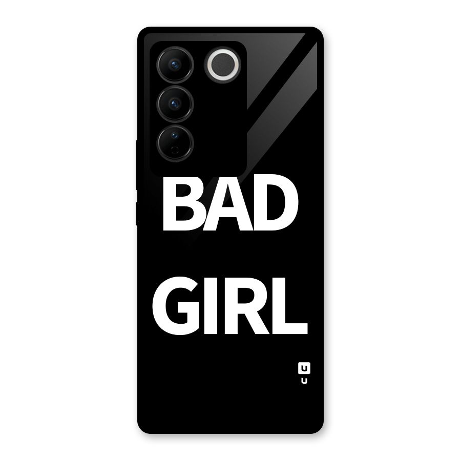 Bad Girl Attitude Glass Back Case for Vivo V27