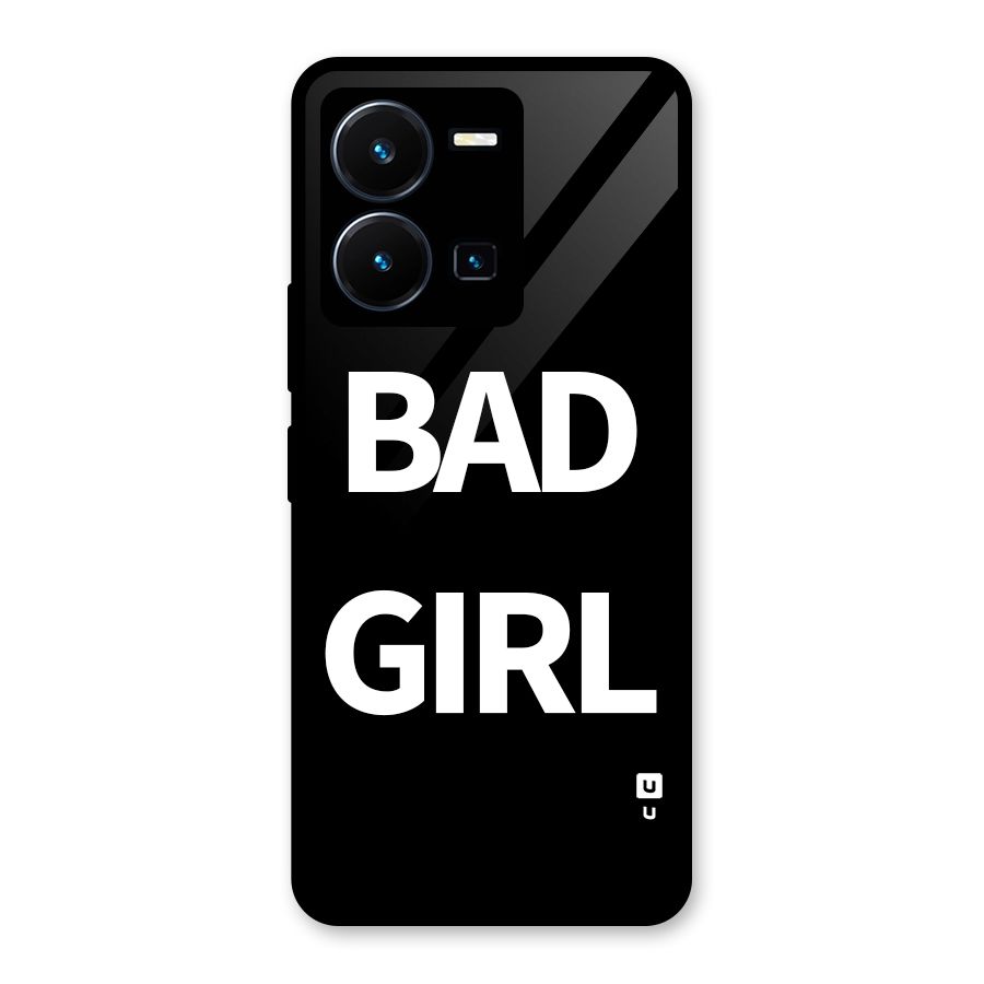 Bad Girl Attitude Glass Back Case for Vivo Y35