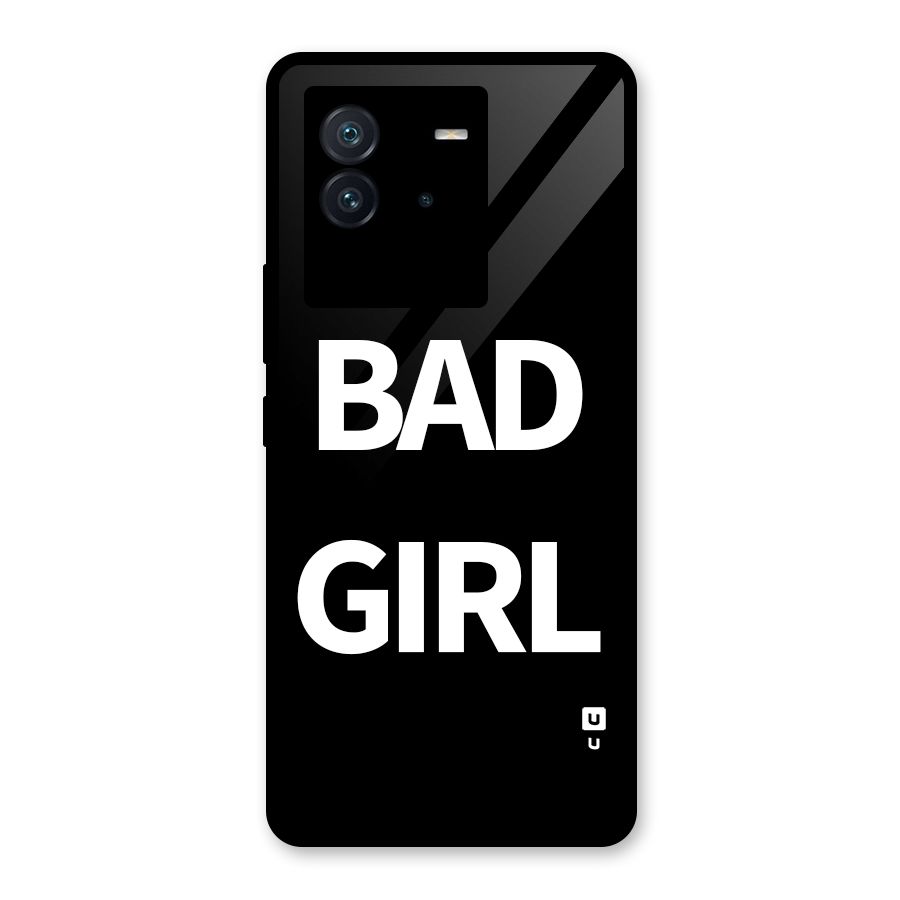 Bad Girl Attitude Glass Back Case for Vivo iQOO Neo 6 5G