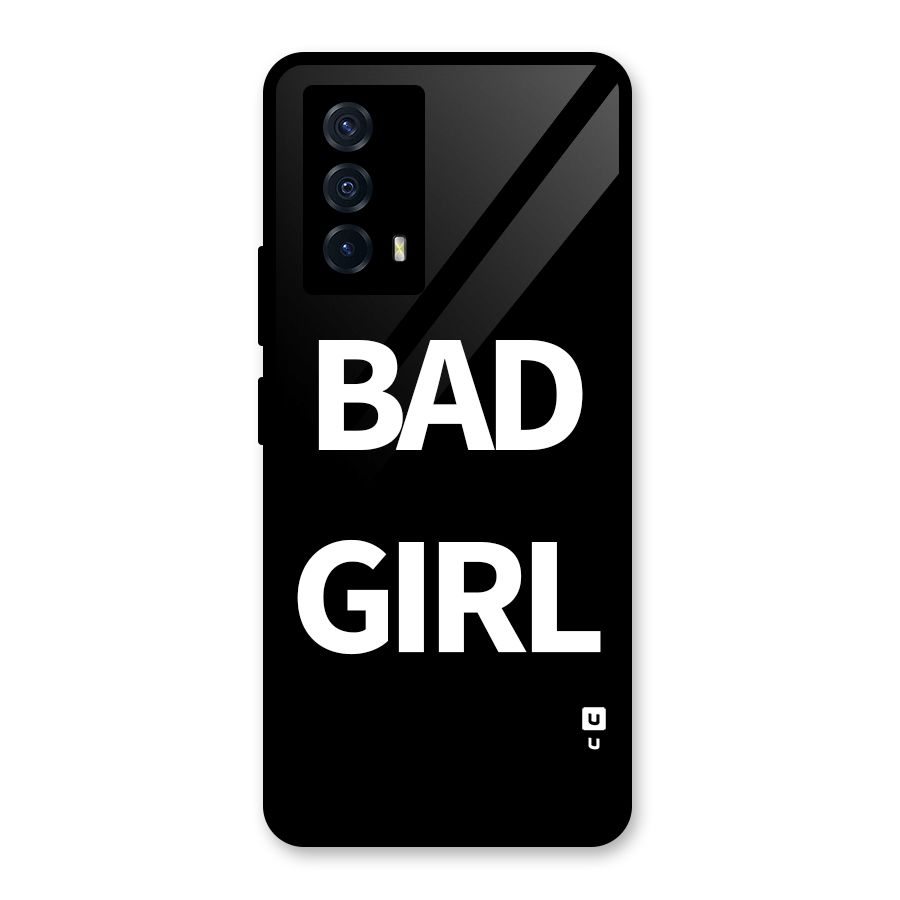 Bad Girl Attitude Glass Back Case for Vivo iQOO Z5
