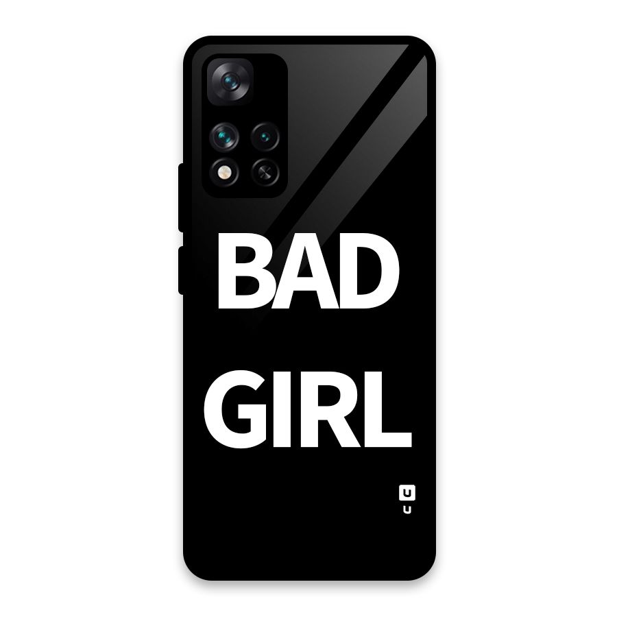 Bad Girl Attitude Glass Back Case for Xiaomi 11i HyperCharge 5G