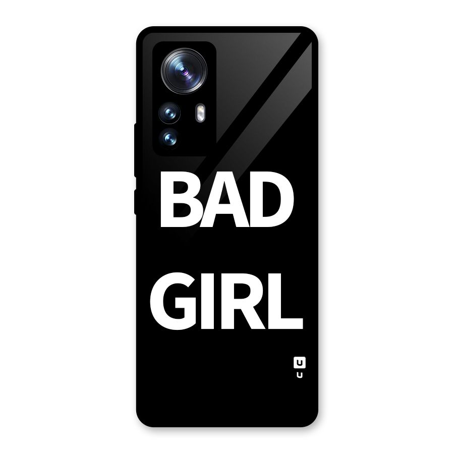 Bad Girl Attitude Glass Back Case for Xiaomi 12 Pro