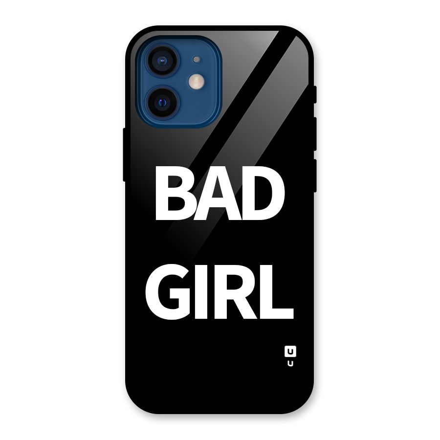 Bad Girl Attitude Glass Back Case for iPhone 12 Mini