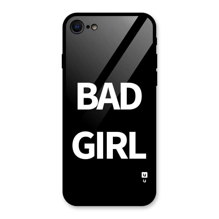 Bad Girl Attitude Glass Back Case for iPhone 7