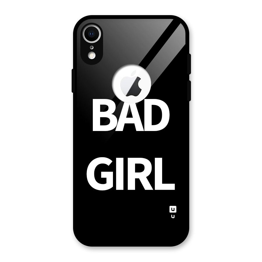 Bad Girl Attitude Glass Back Case for iPhone XR Logo Cut
