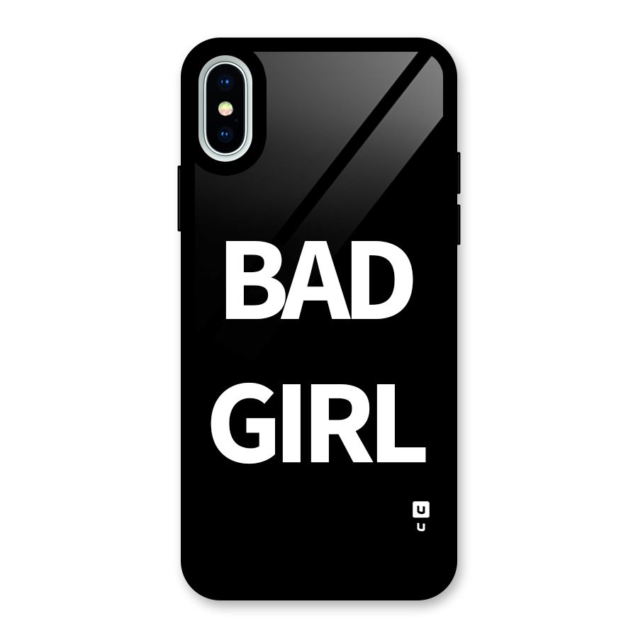 Bad Girl Attitude Glass Back Case for iPhone XS