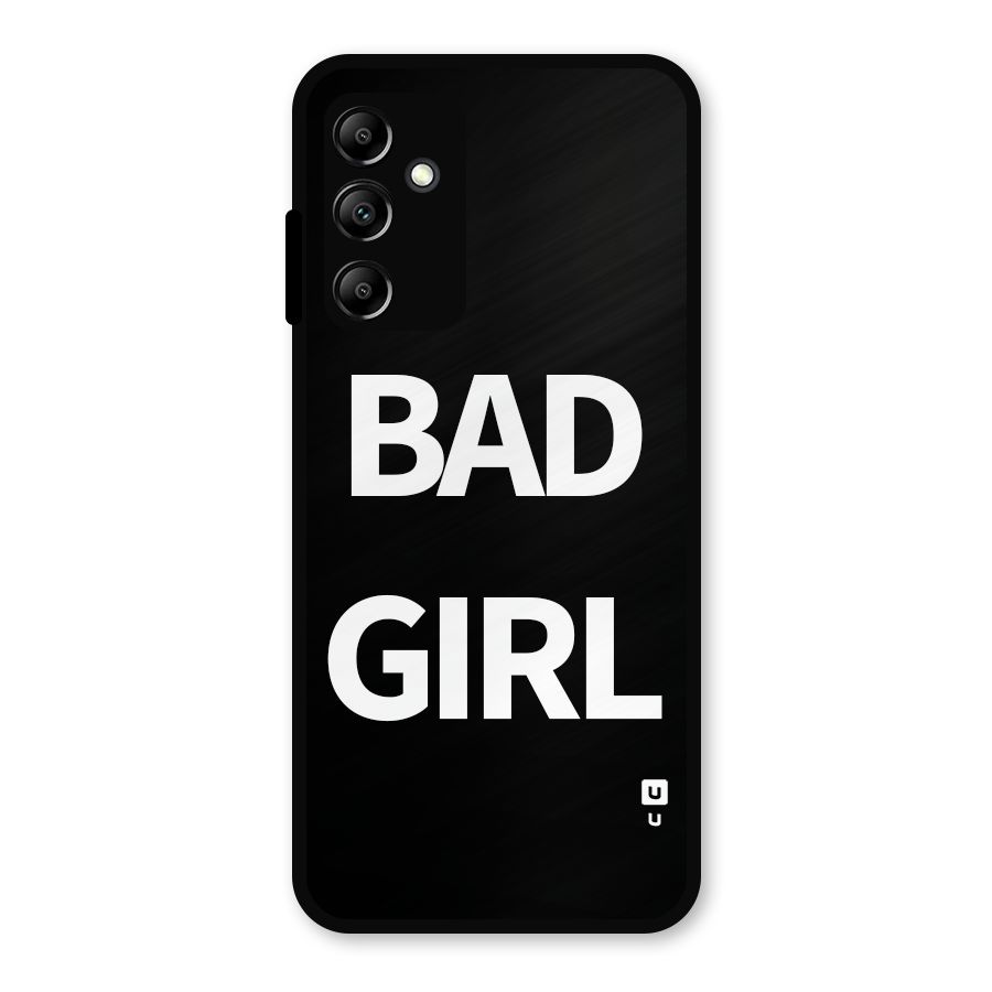 Bad Girl Attitude Metal Back Case for Galaxy A14 5G