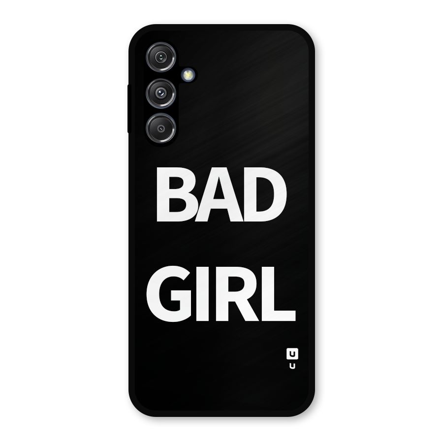 Bad Girl Attitude Metal Back Case for Galaxy M34 5G