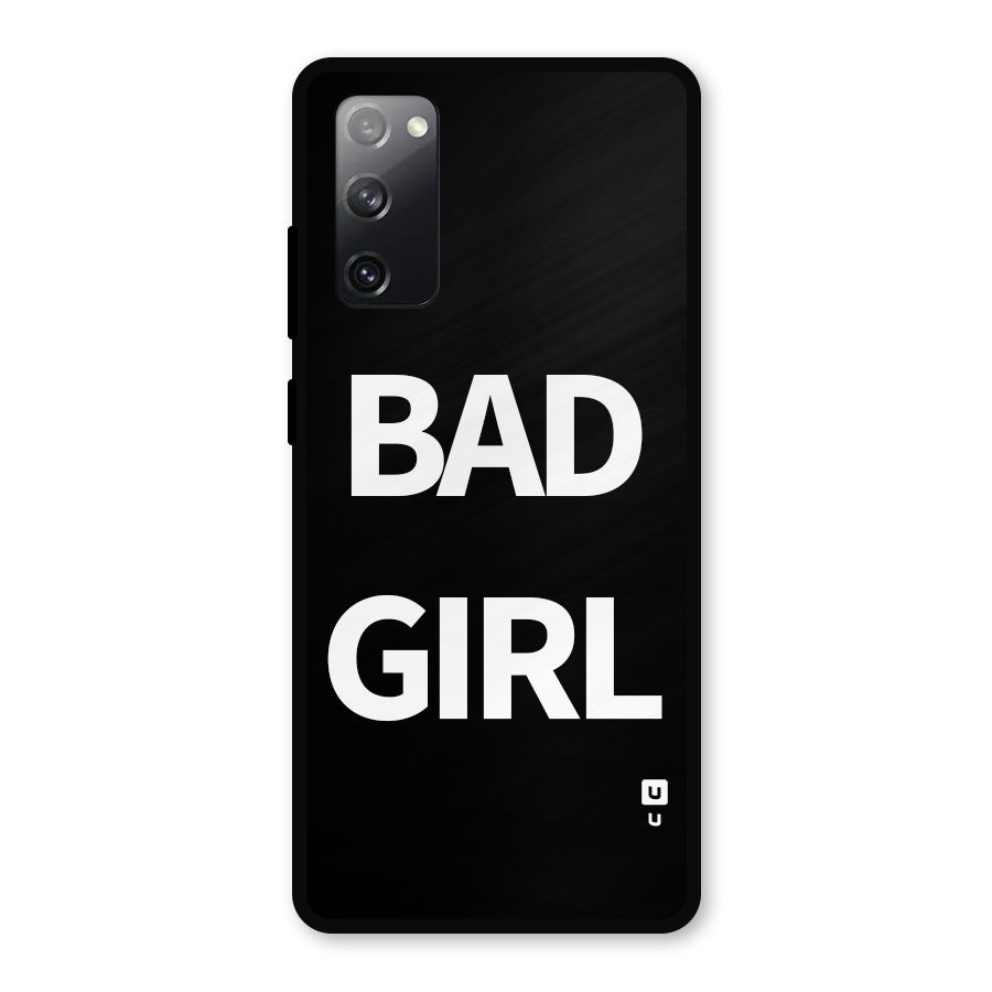 Bad Girl Attitude Metal Back Case for Galaxy S20 FE 5G