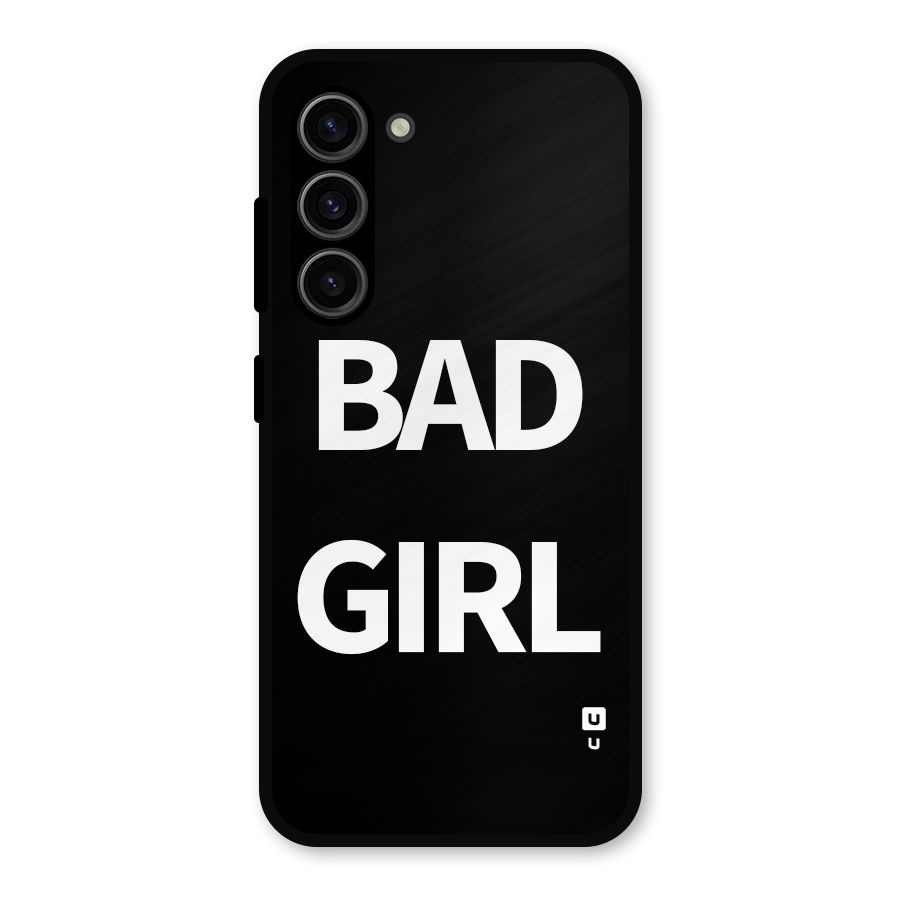 Bad Girl Attitude Metal Back Case for Galaxy S23