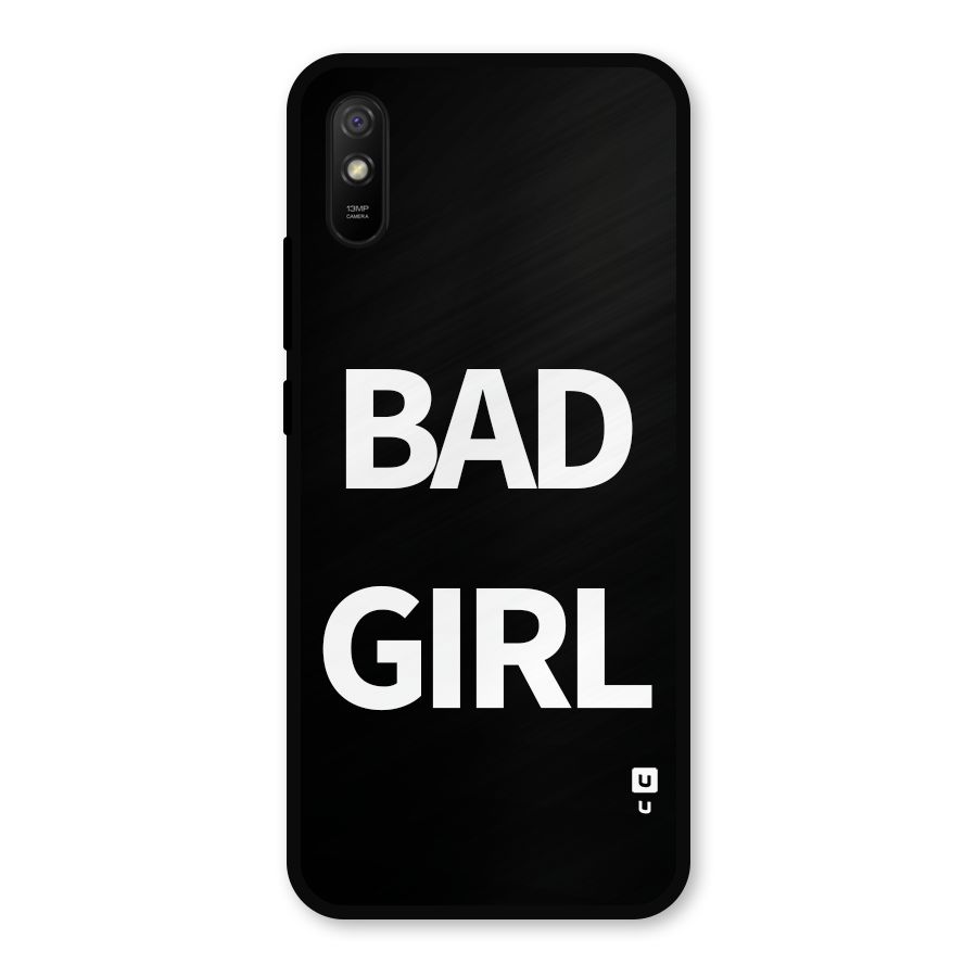 Bad Girl Attitude Metal Back Case for Redmi 9a