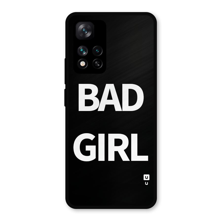 Bad Girl Attitude Metal Back Case for Xiaomi 11i Hypercharge 5G
