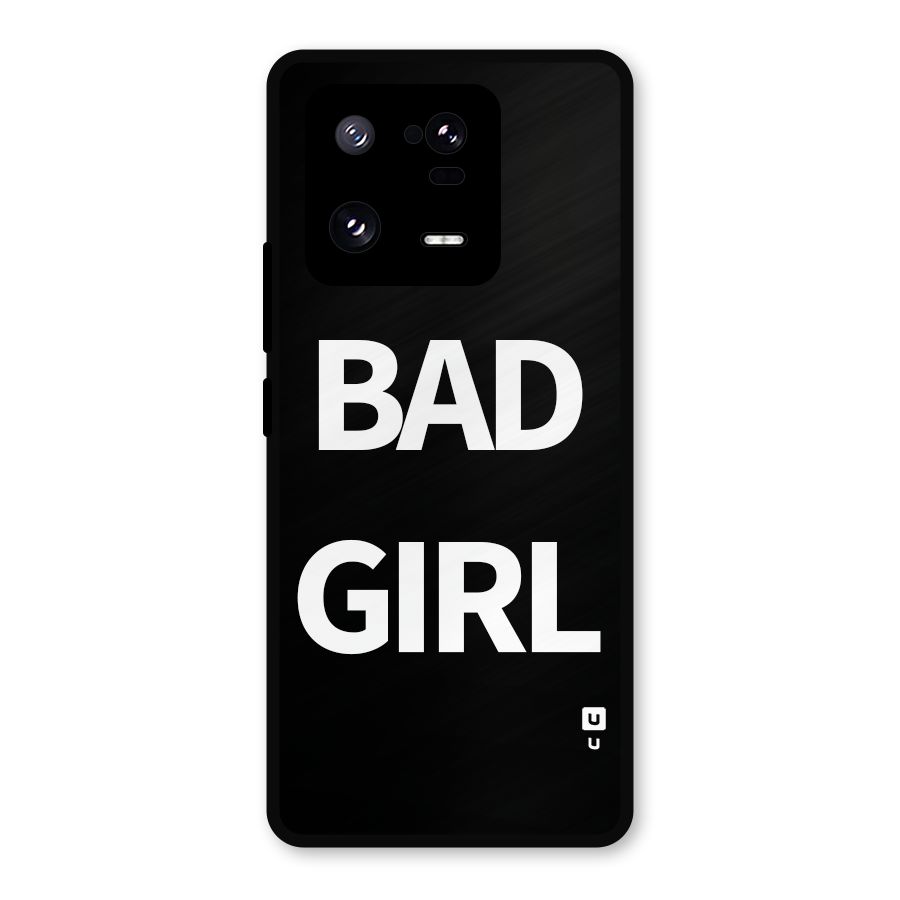 Bad Girl Attitude Metal Back Case for Xiaomi 13 Pro