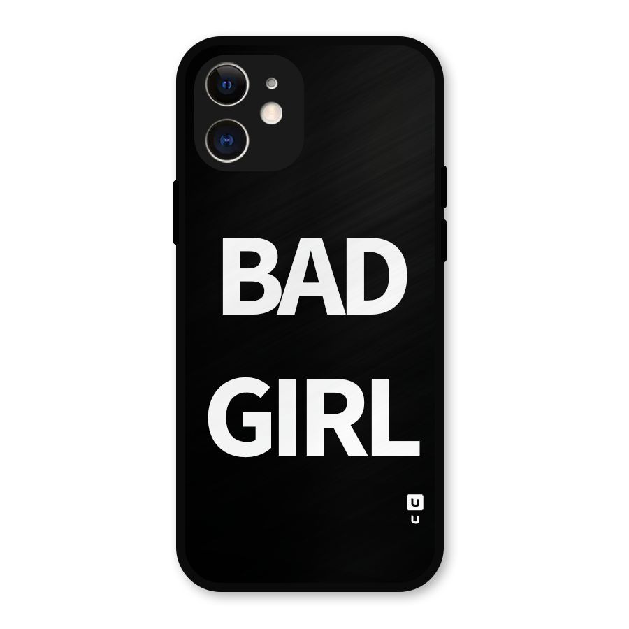 Bad Girl Attitude Metal Back Case for iPhone 12