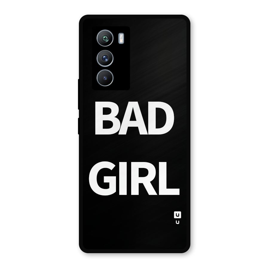 Bad Girl Attitude Metal Back Case for iQOO 9 SE