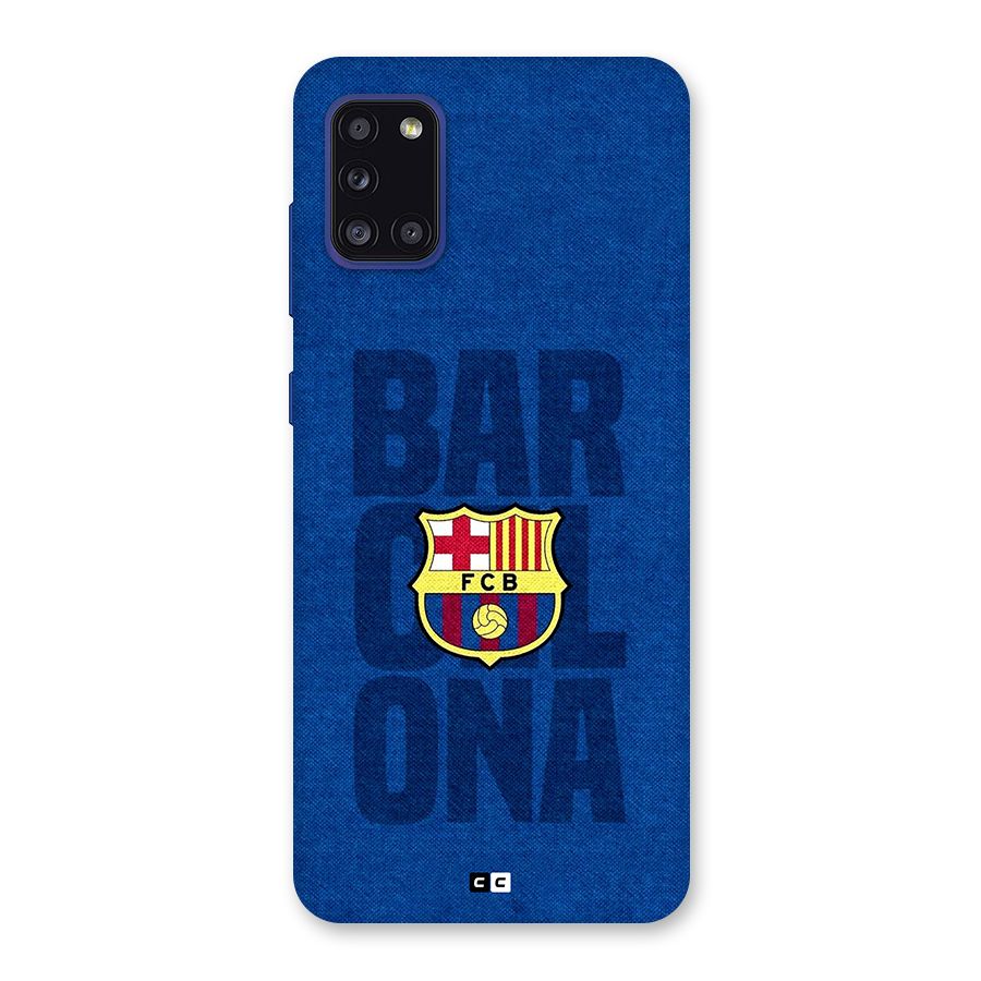 Barcelona Typography Back Case for Galaxy A31