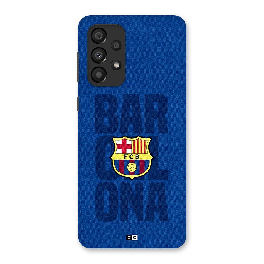 Barcelona Typography Back Case for Galaxy A33 5G