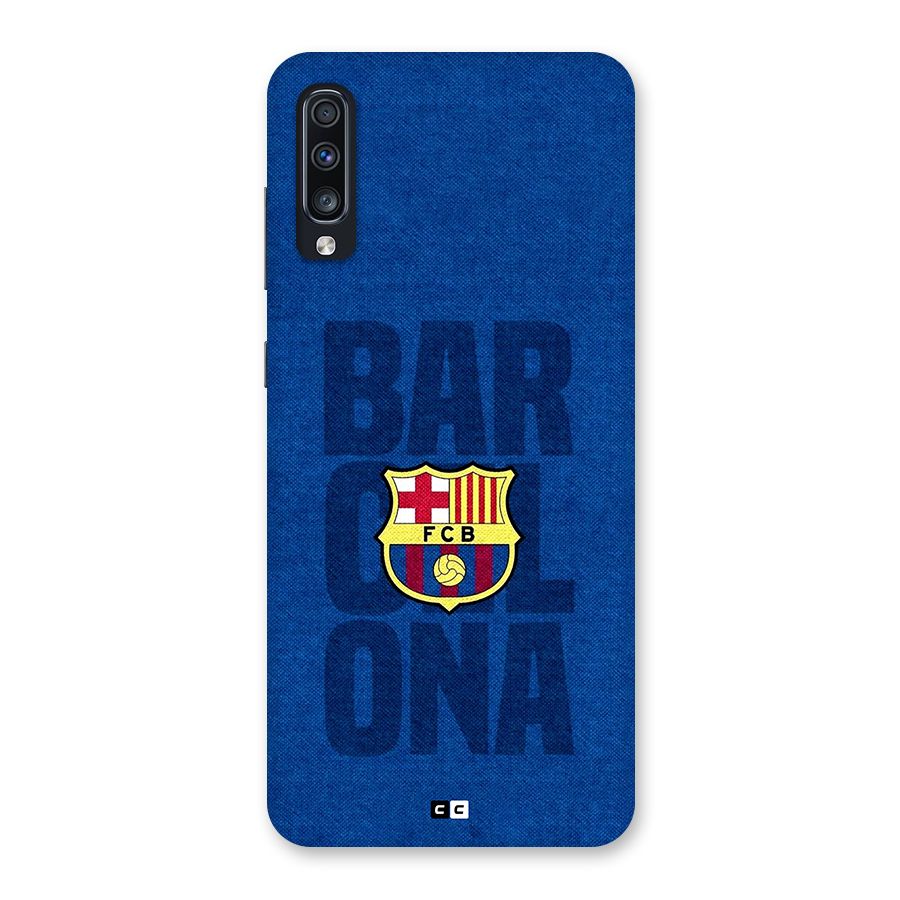 Barcelona Typography Back Case for Galaxy A70