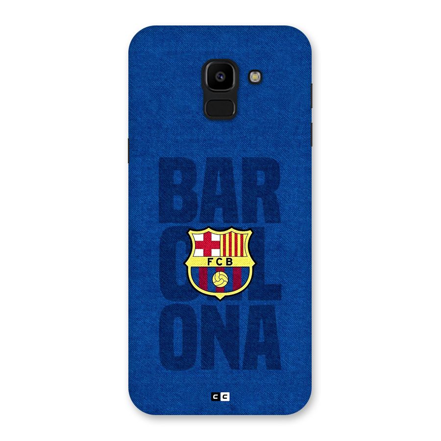 Barcelona Typography Back Case for Galaxy J6