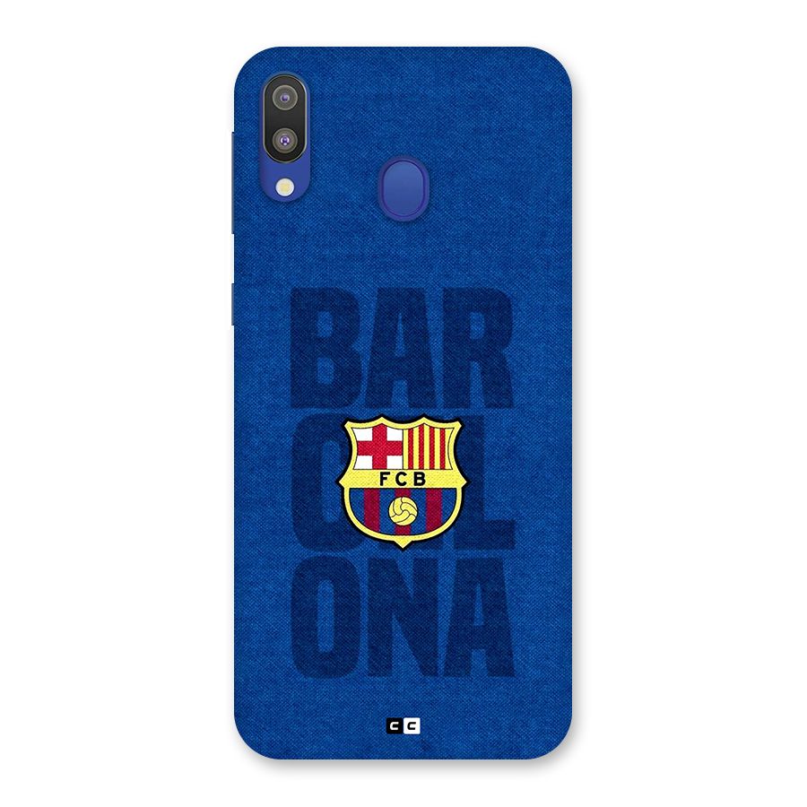 Barcelona Typography Back Case for Galaxy M20