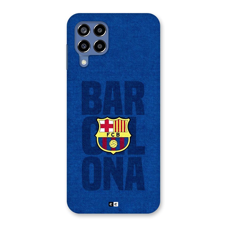 Barcelona Typography Back Case for Galaxy M53 5G