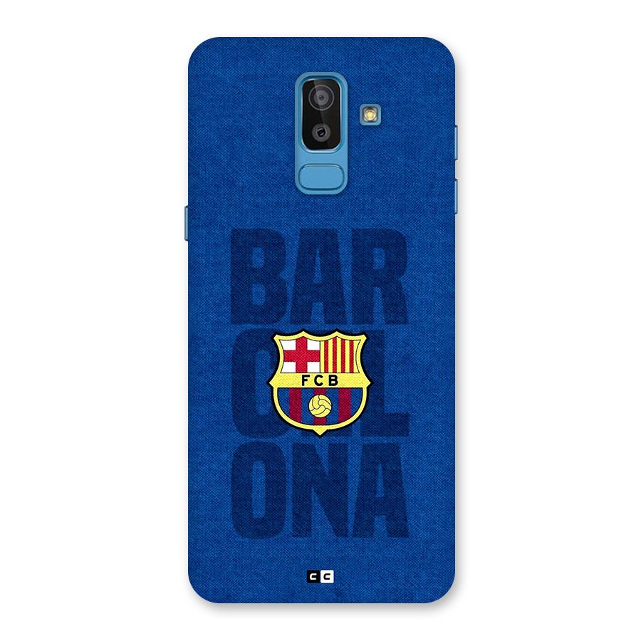 Barcelona Typography Back Case for Galaxy On8 (2018)