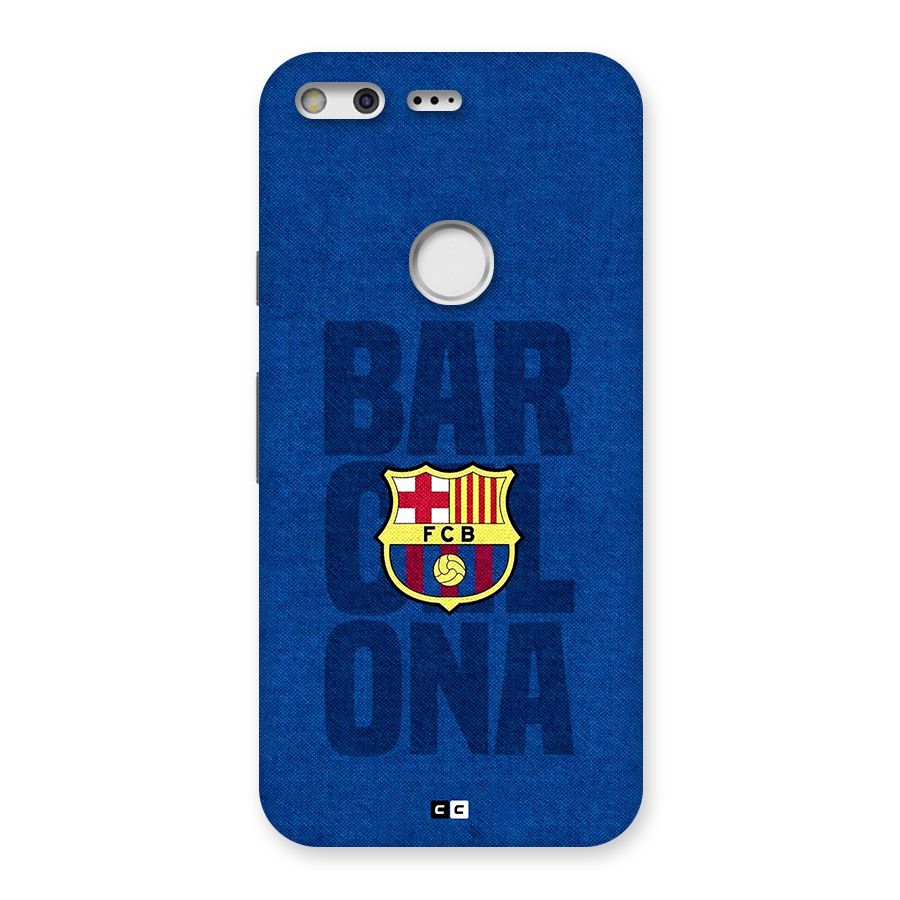 Barcelona Typography Back Case for Google Pixel